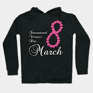 International Womens Day Pink Rose Flower 8 March 2023 Hoodie